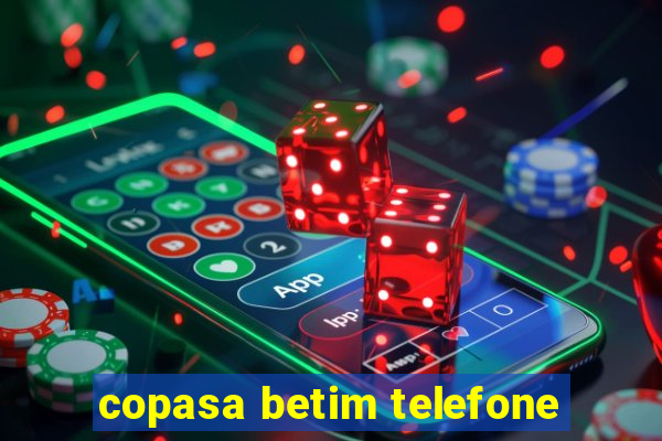 copasa betim telefone